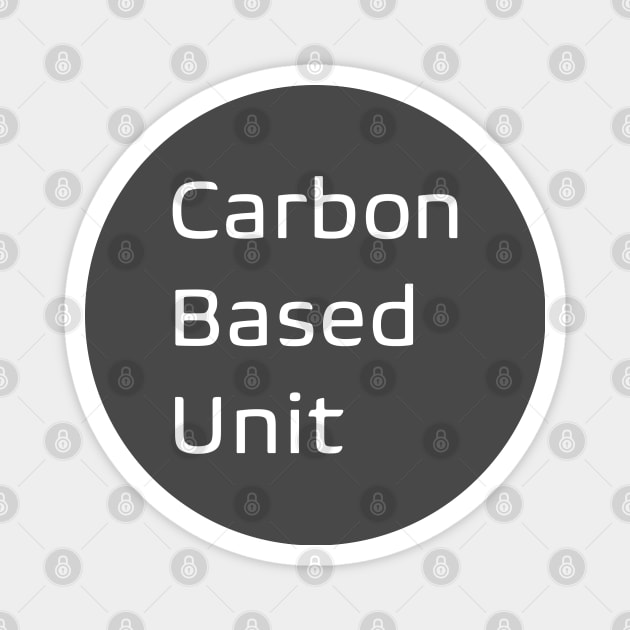 Carbon Based Unit Magnet by Kapow_Studios